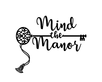 Mind the Manor